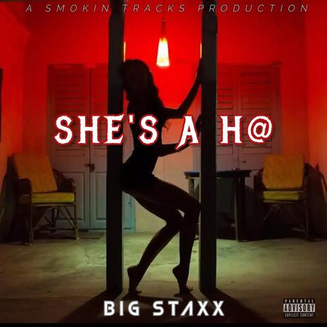 She's A Ho | Boomplay Music