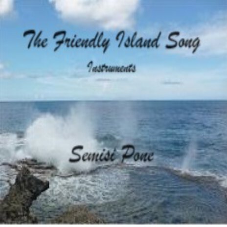 The Friendly Islands Instruments