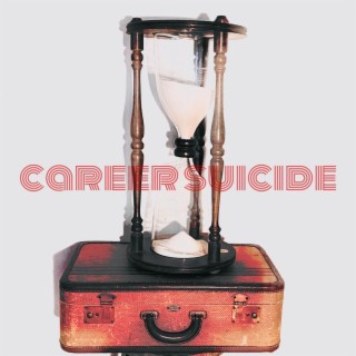 Career Suicide | Boomplay Music