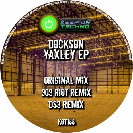 Yaxley (909 RIOT Remix)