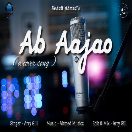 Ab Aajao (feat. Sohail) | Boomplay Music