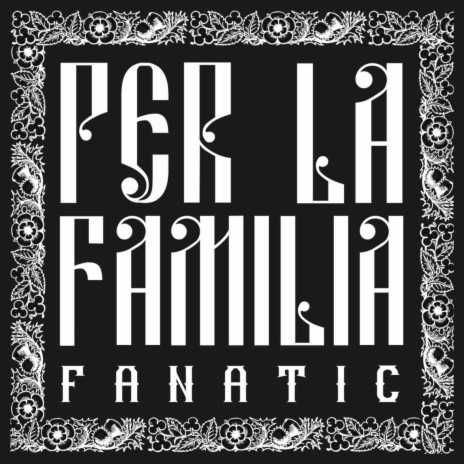 PER LA FAMILIA | Boomplay Music