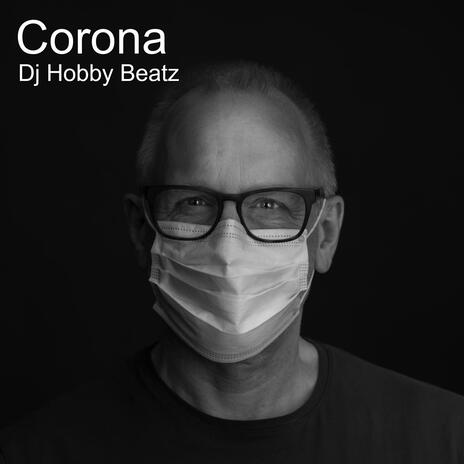 Corona | Boomplay Music