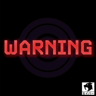 WARNING