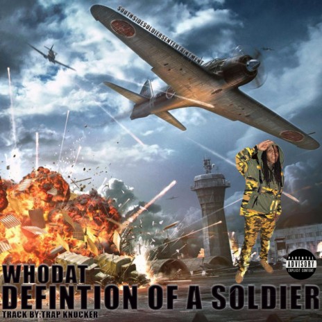 DEFINITION OF A SOLDIER | Boomplay Music