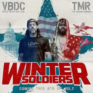 Winter Soldiers ft. The Marine Rapper lyrics | Boomplay Music