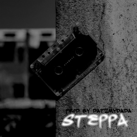STEPPAS | Boomplay Music