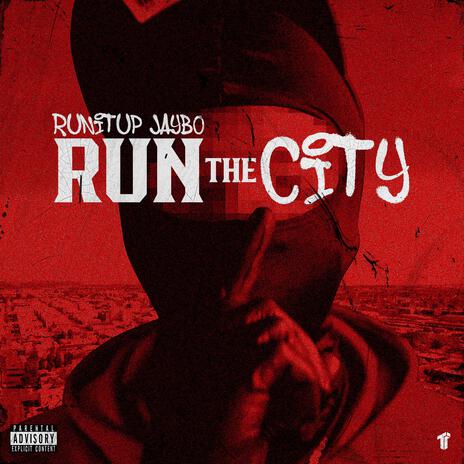 Run The City | Boomplay Music