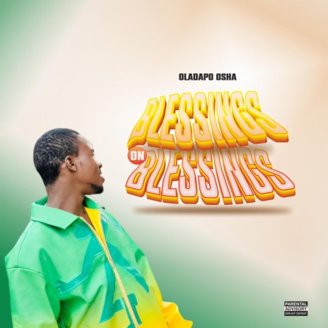 Blessings On Blessings | Boomplay Music