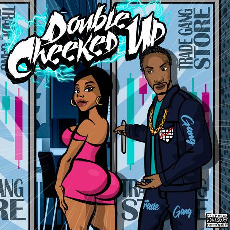 Double Cheeked Up | Boomplay Music