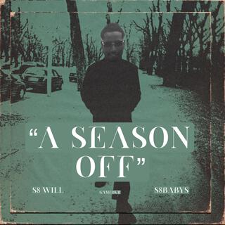 A Season Off