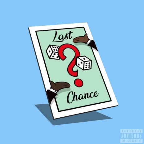 LAST CHANCE ft. Cam Okoro