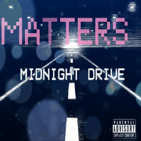 Midnight Drive | Boomplay Music