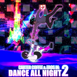 Dance All Night 2