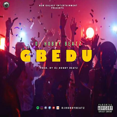 Gbedu | Boomplay Music