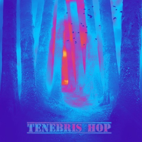 Tenebris Hop