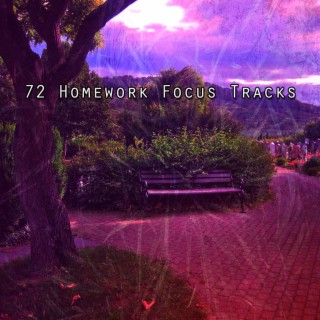 72 Homework Focus Tracks