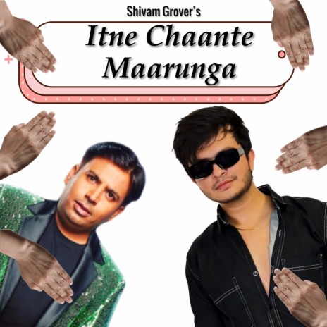 Itne Chaante Maarunga- Puneet Superstar ft. Puneet Superstar | Boomplay Music