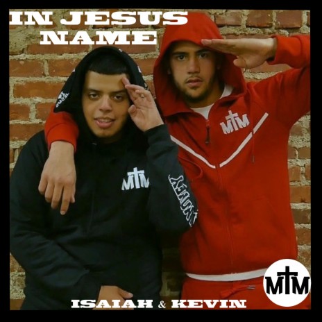 IN JESUS NAME (feat. MTM Kevin) | Boomplay Music