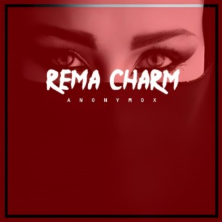 Rema Charm lyrics | Boomplay Music