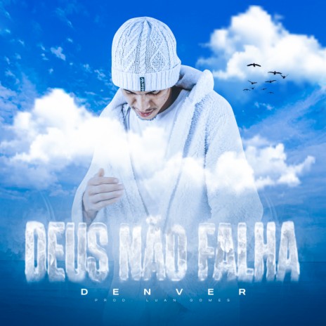 Deus Não Falha ft. Dj Luan Gomes & Tropa da W&S | Boomplay Music