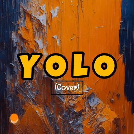 Yolo | Boomplay Music