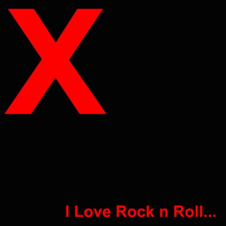 I Love Rock n' Roll | Boomplay Music