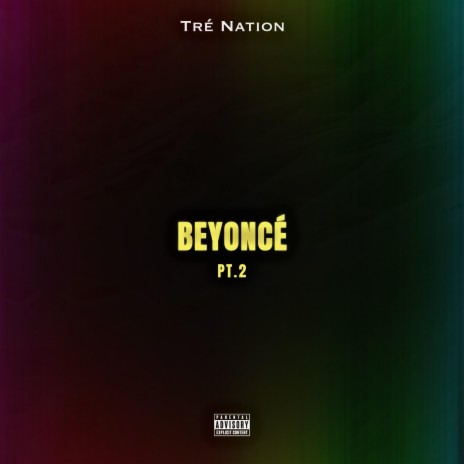 Beyonce Pt. 2 ft. A-GO & Andrew Pereira | Boomplay Music