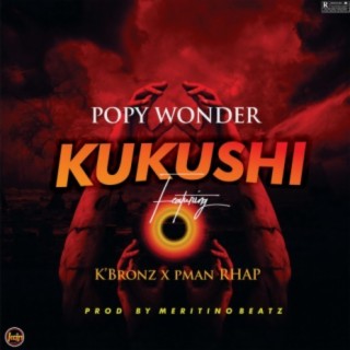 Kukushi (feat. K'Bronz & Pman Rhap)