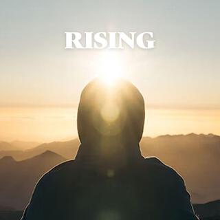 RISING