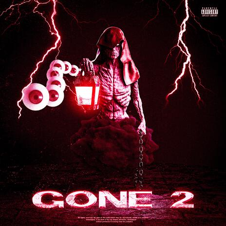 Gone 2 | Boomplay Music