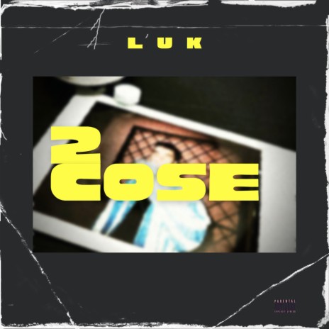 2 COSE | Boomplay Music