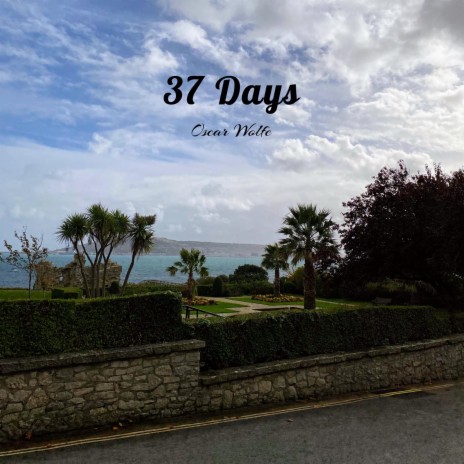 37 Days | Boomplay Music