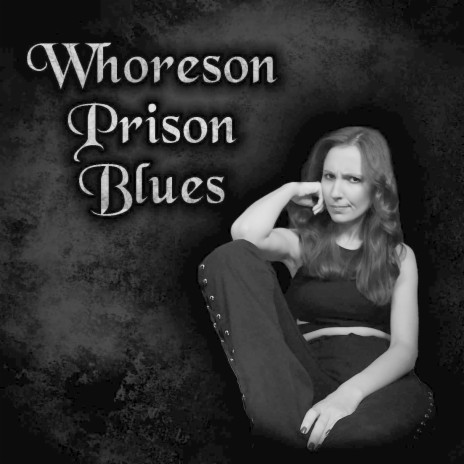 Whoreson Prison Blues (Cover) | Boomplay Music