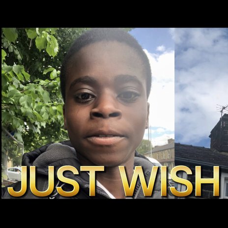 Just Wish | Boomplay Music