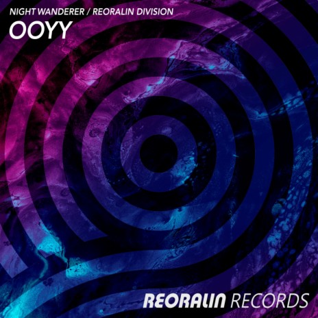 Ooyy ft. Reoralin Division | Boomplay Music
