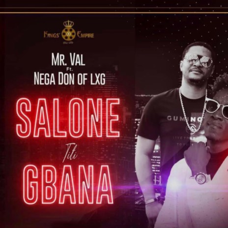 Salone Titi Gbana ft. Nega don | Boomplay Music