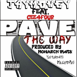 Pave The Way