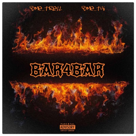 Bar 4 Bar ft. Bme trell | Boomplay Music