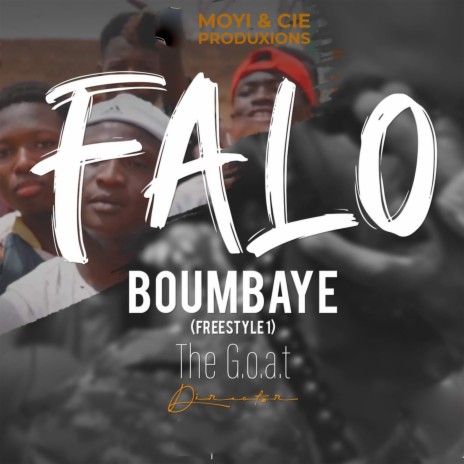 Boumbayé freestyle 1 | Boomplay Music