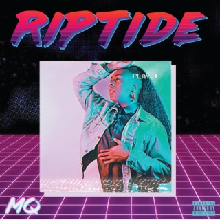 Riptide lyrics | Boomplay Music