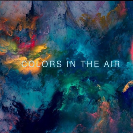 Colors in the Air (feat. Giulana caruso) | Boomplay Music
