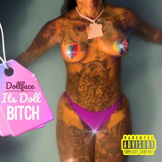 Its Doll Bitch