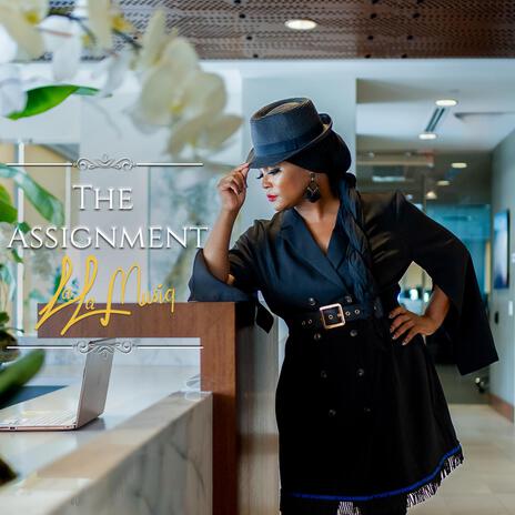 The Assignment | Boomplay Music