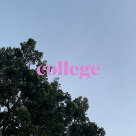 College | Boomplay Music