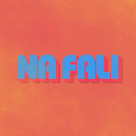 Na Fali | Boomplay Music