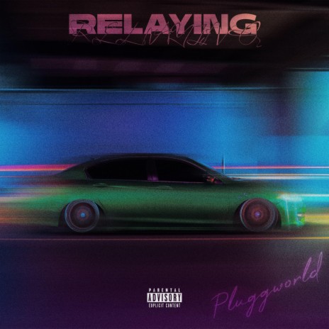 Relaying | Boomplay Music