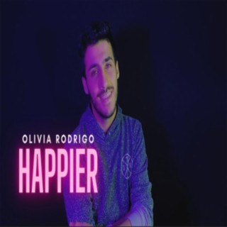 Olivia Rodrigo Happier