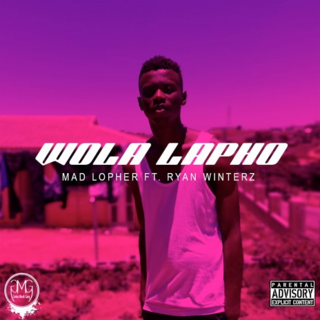 Wola Lapho ft. Ryan Winterz | Boomplay Music