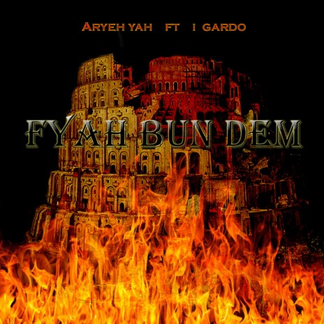 Fyah Dub Dem ft. I Gardo